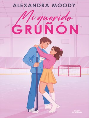 cover image of Mi querido gruñón